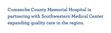 Memorial Health System of Southwest Oklahoma is partnering with Southwestern Medical Center expanding quality care in the region.